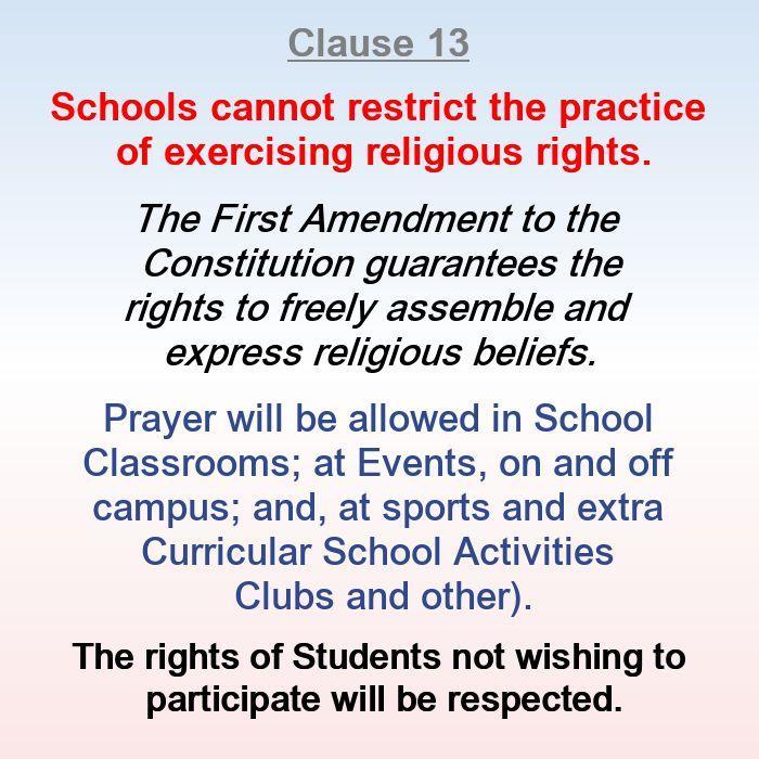 Schools cannot restrict the practice of exercising religious rights