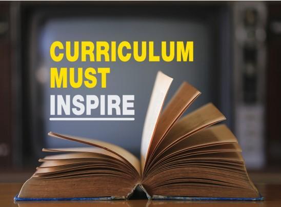 Excellent Curriculum Inspires learning