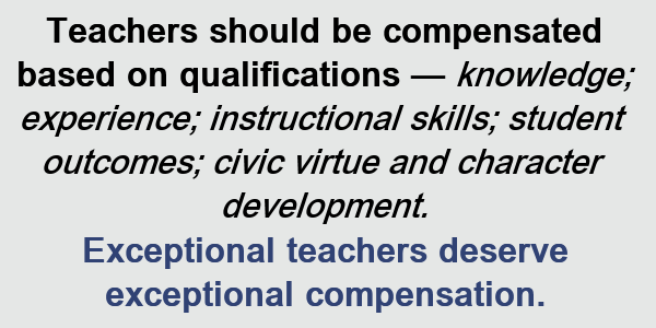 Exceptional teachers deserve exceptional compensation